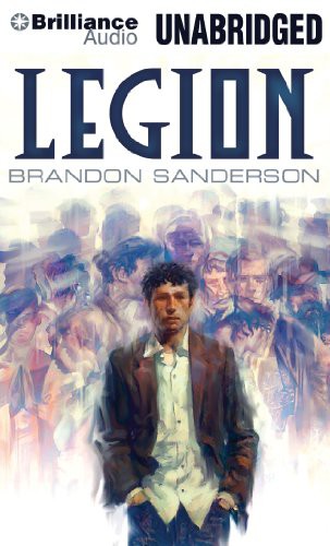 Brandon Sanderson, Oliver Wyman: Legion (AudiobookFormat, 2013, Brilliance Audio)