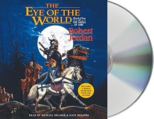 Robert Jordan, Michael Kramer, Kate Reading: The Eye of the World (AudiobookFormat, 2015, Macmillan Audio)