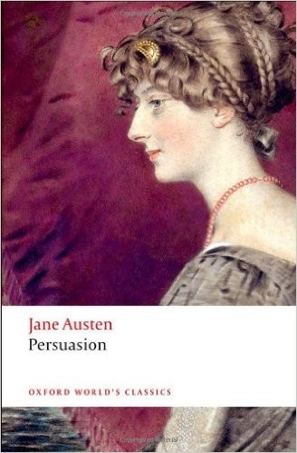 Jane Austen: Persuasion (Paperback, 2004, Oxford World's Classics (Oxford University Press))