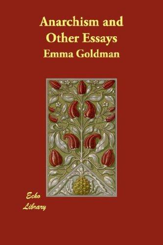 Emma Goldman: Anarchism and Other Essays (Paperback, 2007, Echo Library)