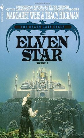 Margaret Weis, Tracy Hickman: Elven Star (EBook, 1991, Turtleback Books Distributed by Demco Media)