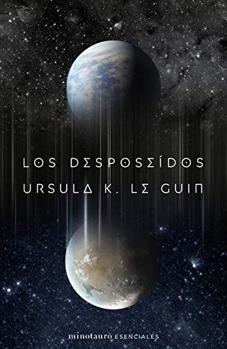 Ursula K. Le Guin, Matilde Horne: Los desposeídos (Paperback, 2020, Minotauro, MINOTAURO)