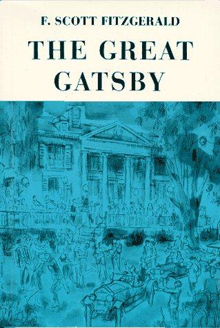 F. Scott Fitzgerald: The Great Gatsby (1925, Scribner)