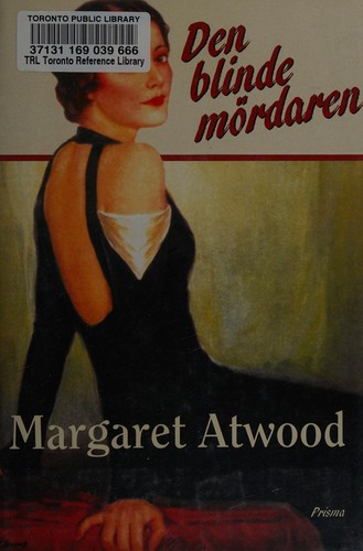 Margaret Atwood: Den blinde mördaren (Swedish language, 2000, Prisma)