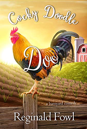 Kimberly Gordon: Cocky Doodle Doo (ByDand Publishing)