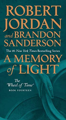 Robert Jordan, Brandon Sanderson: A Memory of Light (Paperback, 2020, Tor Fantasy)