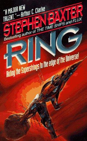Stephen Baxter: Ring (1996, Eos)