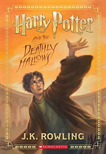 J. K. Rowling, Mary GrandPré, J.K Rowling: Harry Potter and the Deathly Hallows (Harry Potter, Book 7) (2023, Scholastic, Incorporated)