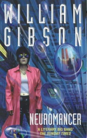 William Gibson: Neuromancer (1993, Voyager)