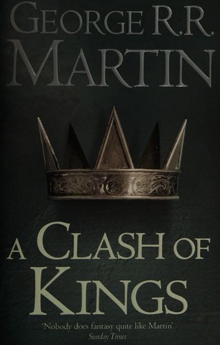 George R. R. Martin, George R. R. Martin: A Clash of Kings (2003, Harper Voyage)