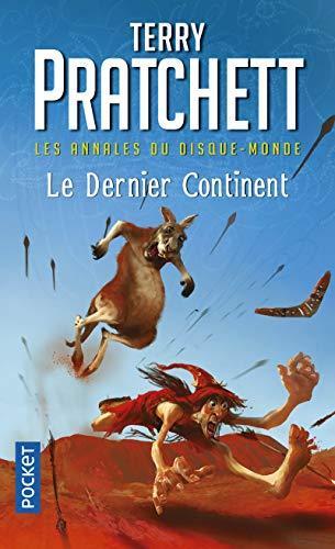 Terry Pratchett: Le dernier continent (French language, 2011, Presses Pocket)