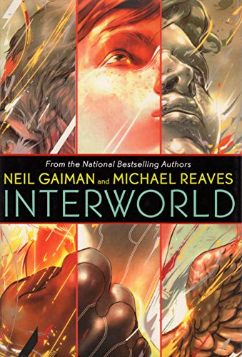 Michael Reaves, Neil Gaiman: Interworld (Hardcover, 2007, Eos)