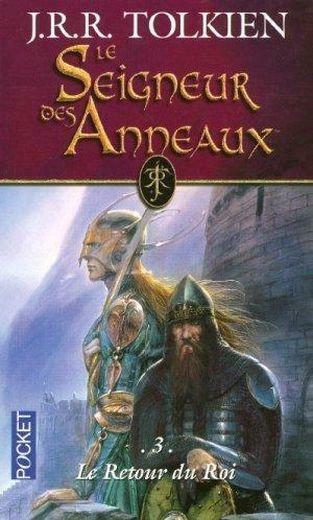 J.R.R. Tolkien: Le Seigneur des anneaux, tome 3 : Le retour du roi. (French language)