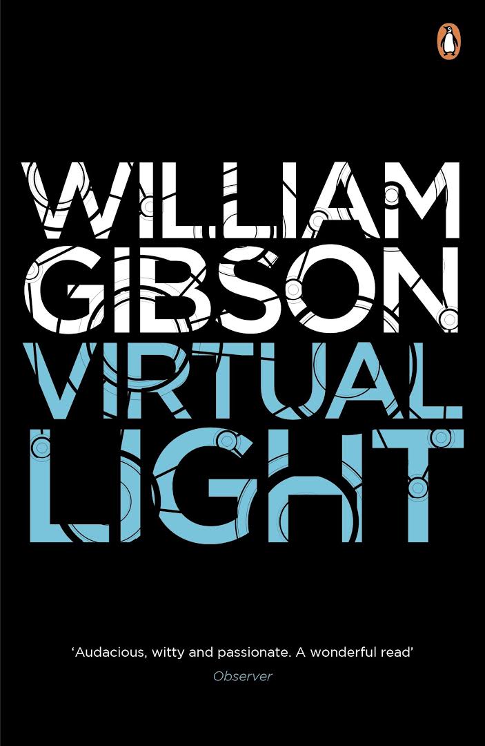 William Gibson, William Gibson (unspecified), William F. Gibson: Virtual light (Hardcover, 1994, Penguin)