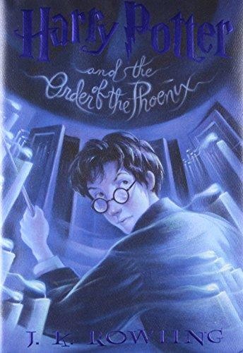 J. K. Rowling: Harry Potter and the Order of the Phoenix (Hardcover, 2003, Arthur A. Levine Books)