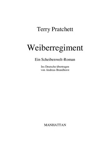 Pu lai qi (Pratchett, Terry): Weiberregiment (German language, 2006, Goldmann)