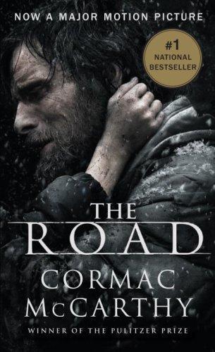 Cormac McCarthy: The Road (Movie Tie-in Edition 2008 of the 2006 publication) (2008)