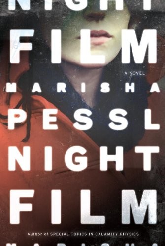 Marisha Pessl: Night Film (2013, Random House)