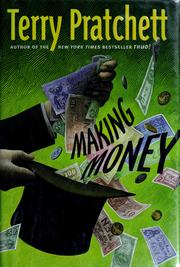 Pu lai qi (Pratchett, Terry): Making Money (Discworld, #36; Moist Von Lipwig, #2) (Hardcover, 2007, HarperCollins)