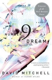 David Mitchell: Number9Dream (2003, Random House Trade Paperbacks)