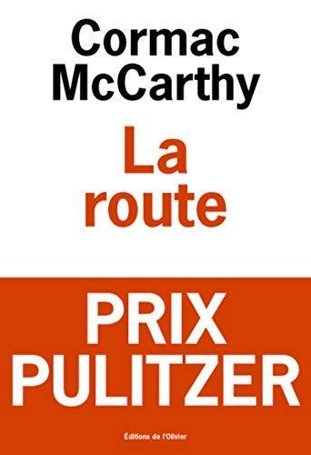 Cormac McCarthy: La route (French language, 2008)