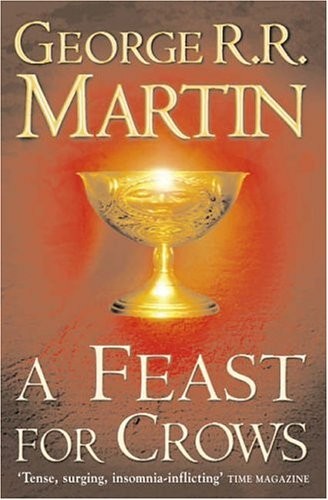 George R. R. Martin: A Feast for Crows (2006, Bantam)