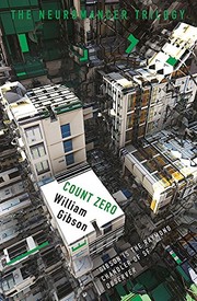 William Gibson, BA, William Gibson, William F. Gibson: Count Zero (Paperback, 2017, GOLLANCZ)