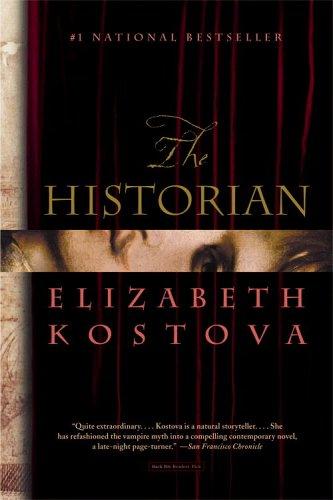 Elizabeth Kostova: The historian (2006, Little, Brown)