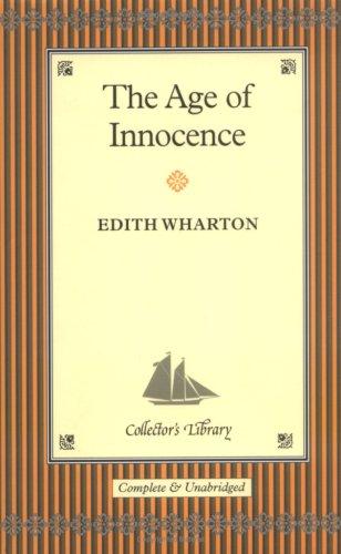 Edith Wharton: The Age of Innocence (2004, Collector's Library)