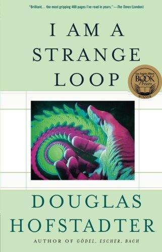 Douglas R. Hofstadter: I Am a Strange Loop (2008)