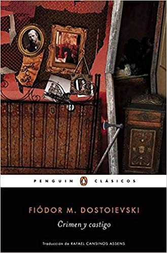 Fyodor Dostoevsky: Crimen y castigo (2016, Penguin Clásicos)