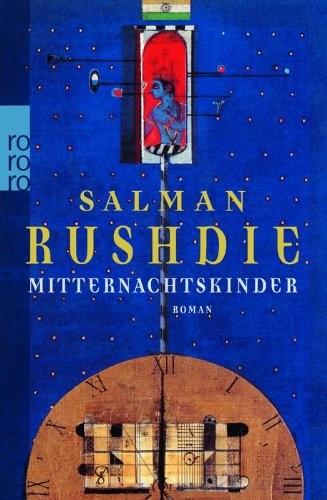 Salman Rushdie: Mitternachtskinder (Paperback, 2005, Rowohlt Taschenbuch Verla)