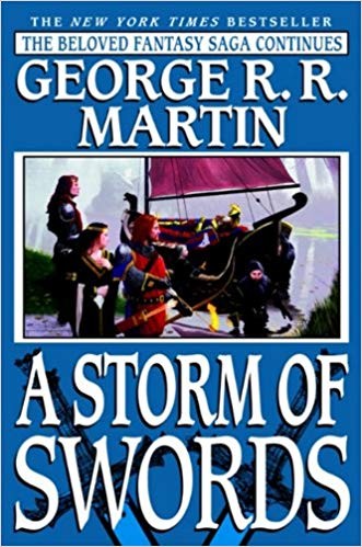 George R.R. Martin, George R. R. Martin, George Martin: A Storm of Swords (Paperback, 2003, Random House Publishing Group)