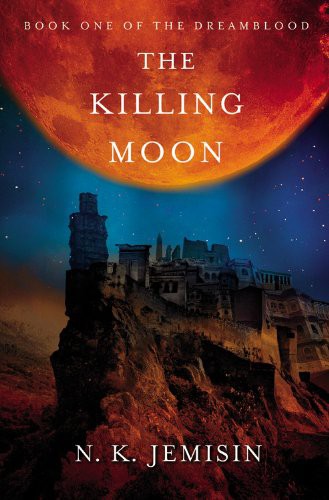 Jemisin N. K.: THE KILLING MOON - N. K. Jemisin (EBook, 2012)