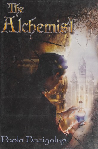 Paolo Bacigalupi: The alchemist (2011, Subterranean Press)