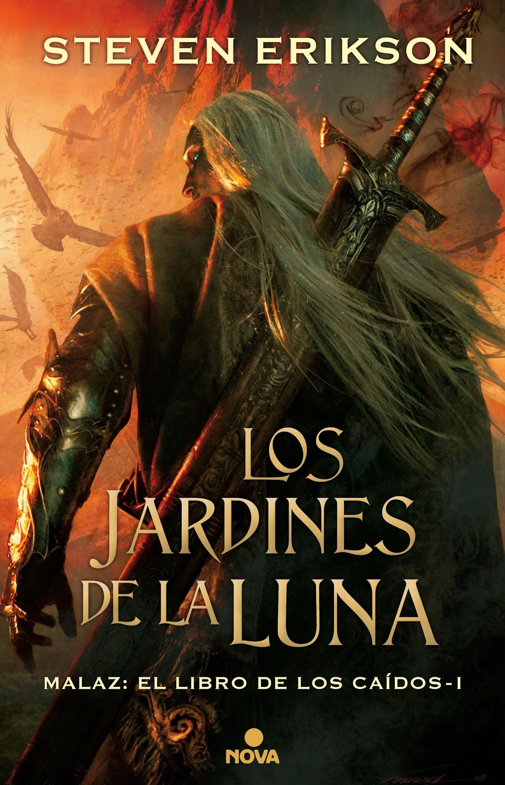 Steven Erikson: Jardines de la Luna (Spanish language, 2017, Ediciones B)