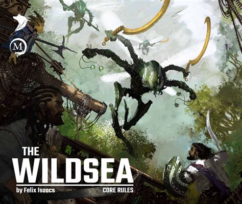 Felix Isaacs: The Wildsea (Hardcover, 2022, Mythopoeia)