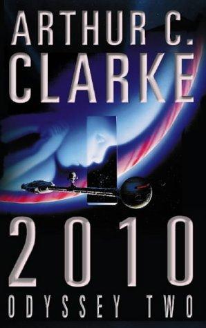 Arthur C. Clarke: 2010 (Paperback, 1997, Voyager)