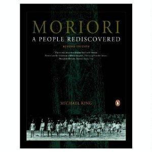 Michael King: Moriori: a People Rediscovered (2000)