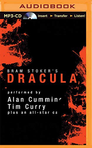 Steven Crossley, Simon Vance, Graeme Malcolm, Tim Curry, John Lee, Simon Prebble, Susan Duerden, Bram Stoker, James Adams, Nicola Barber, Katherine Kellgren, Marc Vietor, Alan Cumming, Victor Villar-Hauser: Dracula [Audible Edition] (AudiobookFormat, 2015, Audible Studios on Brilliance, Audible Studios on Brilliance Audio)