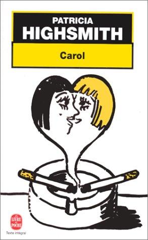 Patricia Highsmith: Carol - Les Eaux dérobées (Paperback, LGF)