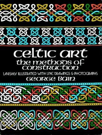 Bain, George: The methods of construction of Celtic art. (1973, Dover Publications)