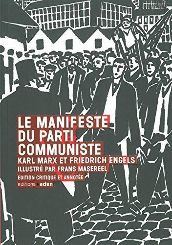 Karl Marx, Friedrich Engels: Manisfeste du parti communiste (French language, 2011, Éditions Aden)
