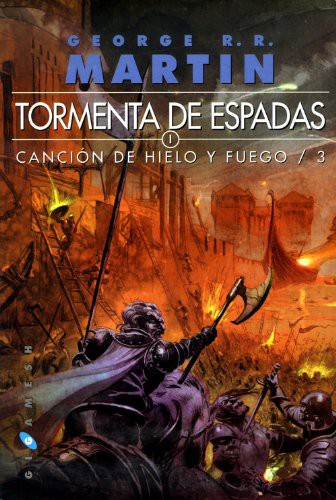 George R. R. Martin, George R. R. Martin, Enrique Jiménez Corominas, Cristina Macía Orío: Tormenta de espadas (Paperback, 2011, Ediciones Gigamesh)