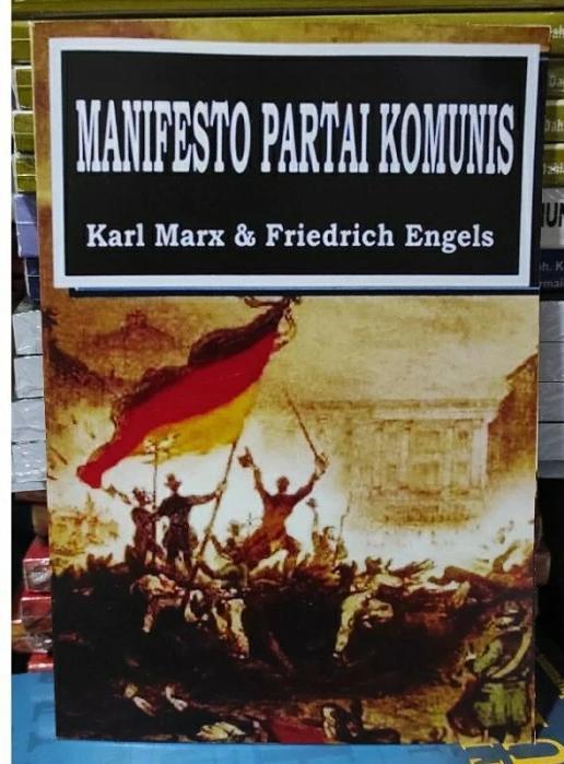 Karl Marx, Friedrich Engels: MANIFESTO PARTAI KOMUNIS (Indonesian language)