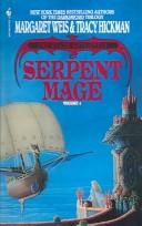 Margaret Weis: Serpent Mage (Death Gate Cycle (1993, Turtleback Books Distributed by Demco Media)