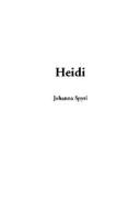 Johanna Spyri: Heidi (Paperback, 2003, IndyPublish.com)