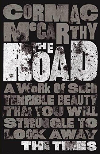 Cormac McCarthy: Road (2010, Picador)