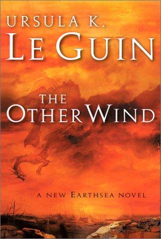 Ursula K. Le Guin: The Other Wind (Hardcover, 2001, Harcourt)