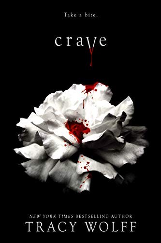 Tracy Wolff: Crave (Hardcover, 2020, Entangled: Teen)